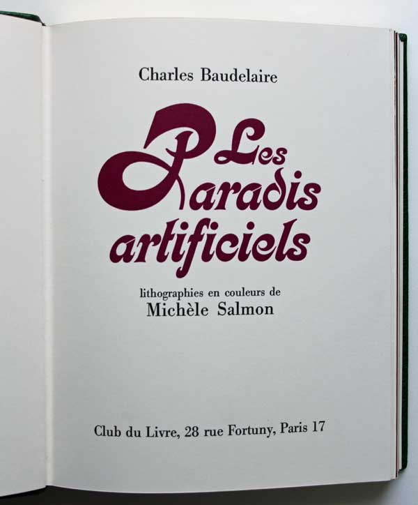 Baudelaire Les paradis artificiels Lithographies couleur de Michèle Salmon